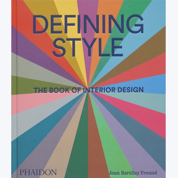 Defining Style: The Book of Interior Design
