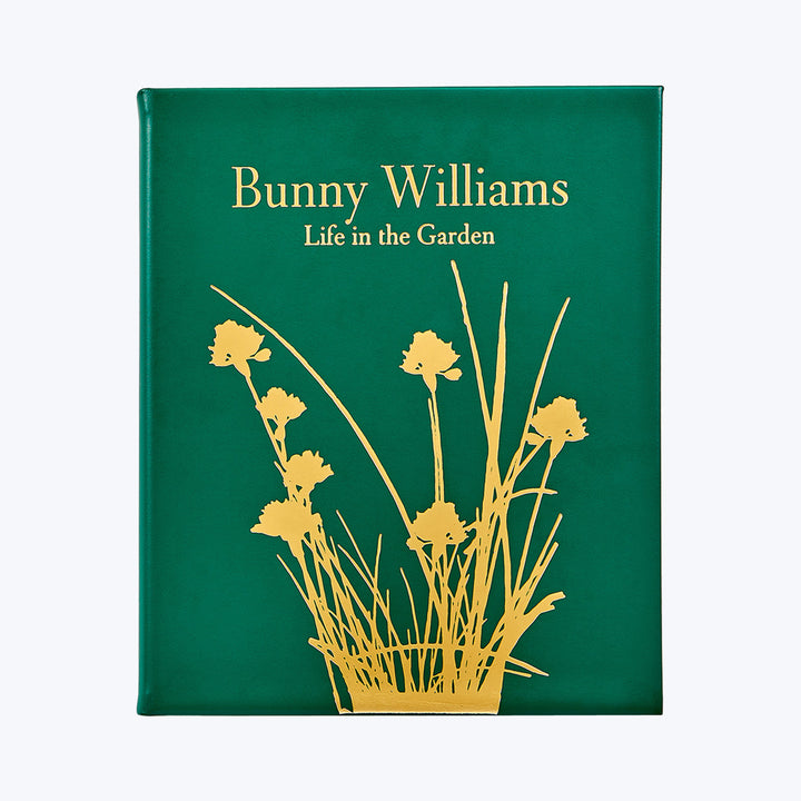 Bunny Williams: Life in the Garden