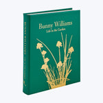 Bunny Williams: Life in the Garden