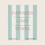 Everybody Loves Stripes