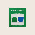Up, Down & Other Opposites with Ellsworth Kelly