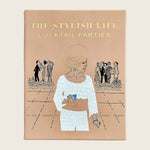 Image for The Stylish Life: Cocktail Parties Leather Bound Book