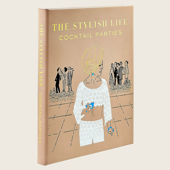 Image for The Stylish Life: Cocktail Parties Leather Bound Book