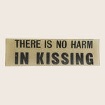 Image for There Is No Harm In Kissing  Rectangle Tray